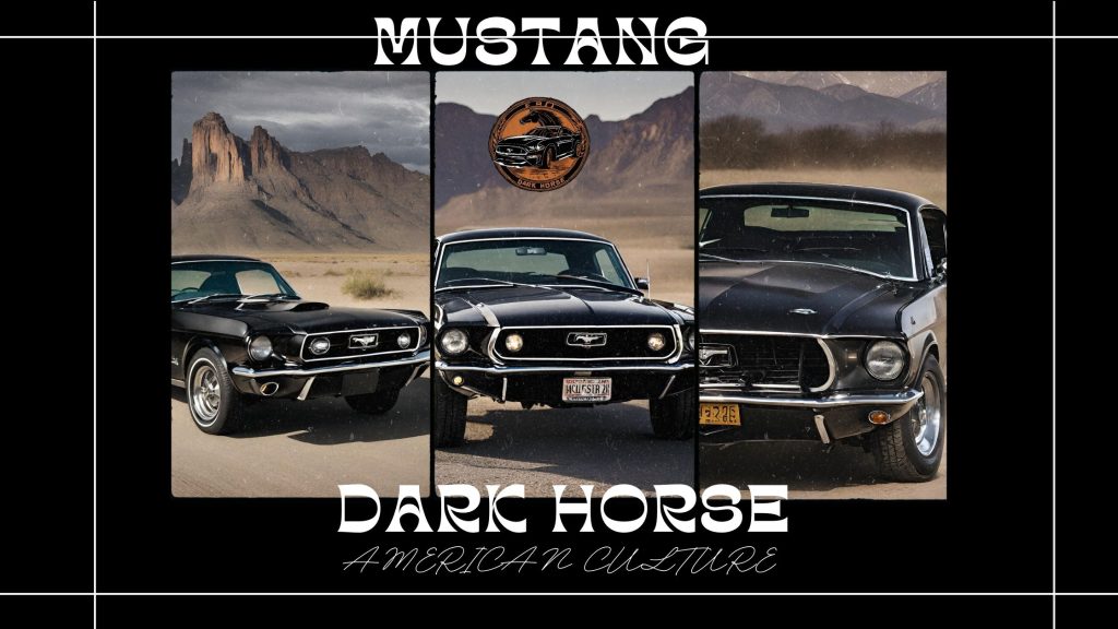 Mustang Dark Horse and American culture